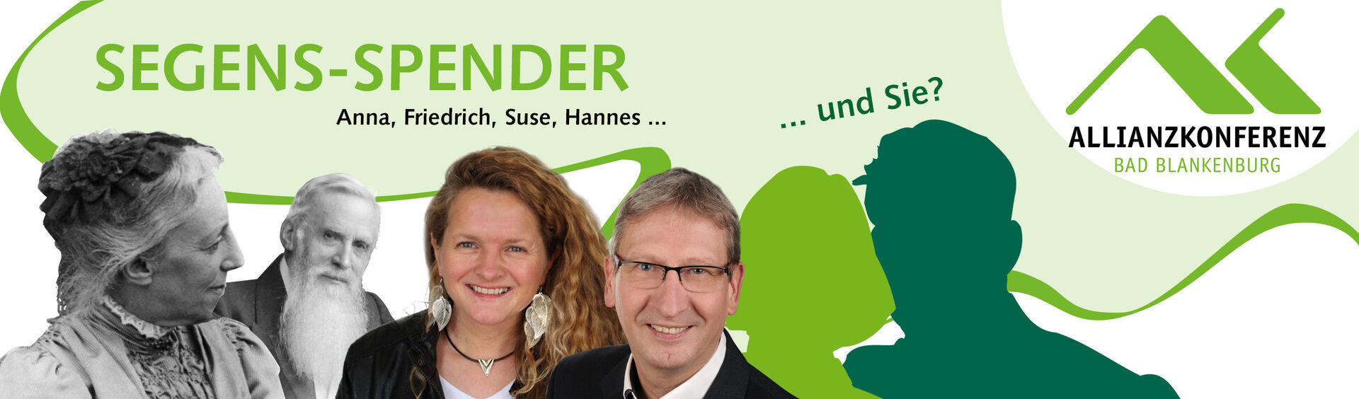 Das Bild zeigt eine grafische Darstellung mit dem Text "SEGENS-SPENDER" und den Namen Anna, Friedrich, Suse und Hannes. In der Mitte sind zwei Personen abgebildet, die lächeln, sowie Silhouetten von weiteren Personen. Im Hintergrund steht "ALLIANZKONFERENZ BAD BLANKENBURG".